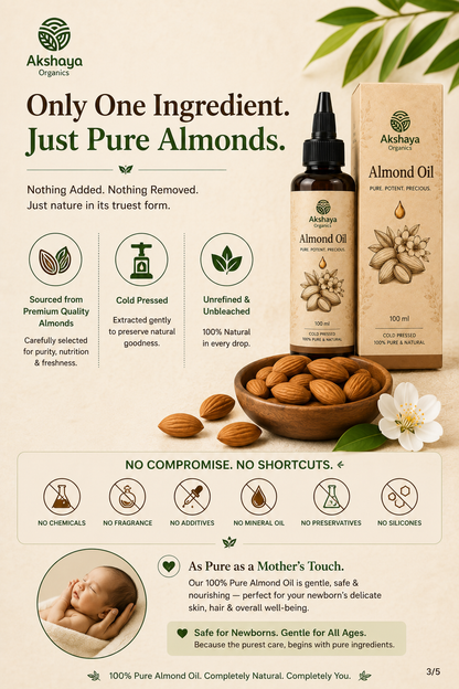 Only One Ingredient Just Pure Almonds - Akshaya Almond Oil
